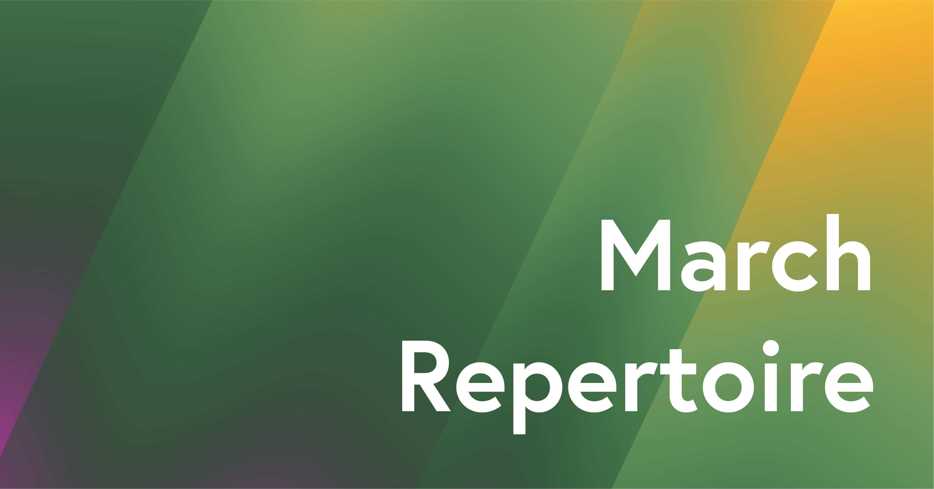 march 2024 repertoire update